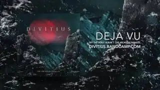 Divitius - Deja Vu