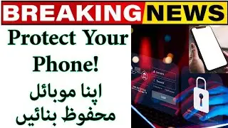 Cyber Security Tips for Your Mobile Phone Stay Safe from Online Threats