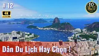 Top Địa Điểm Đẹp Nhất Thế Giới Được Dân Du Lịch Chọn Nhiều Nhất ! (Phần 12)
