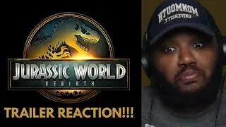 Jurassic World Rebirth | Official Trailer Reaction