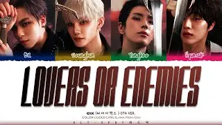 CIX (씨아이엑스) – 'Lovers or Enemies' OT4 Ver. Lyrics (Color Coded Lyrics)_[Han/Rom/Eng]