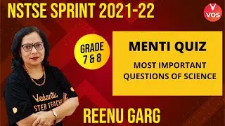 NSTSE 2021-22 | Most Important Questions of Science | Junior Olympiads Preparation | Reenu Mam | VOS