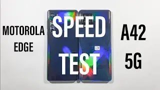Motorola Edge vs Samsung A42 5G Speed Test