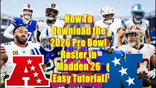 How To Download the 2026 Pro Bowl Roster in Madden 26 (Easy Tutorial)