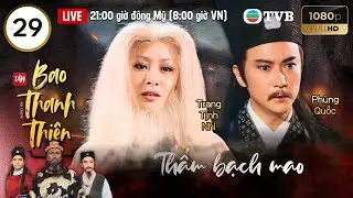 Phim TVB lồng tiếng Tân Bao Thanh Thiên (Justice Pao) 29/160 | Kim Siêu Quần, Lữ Lương Vỹ | 1995