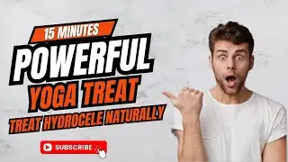 SHOCKING Results! Yoga Cured Hydrocele Naturally #drnehavasisht #yoga #natural #tygyoga #malehealth