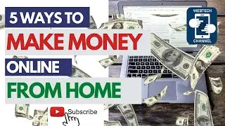 👉🔴5 WAYS TO MAKE MONEY ONLINE FROM HOME 2021 [TUTORIAL]