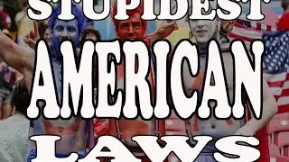 Vlad Reacts - Stupidest American Laws