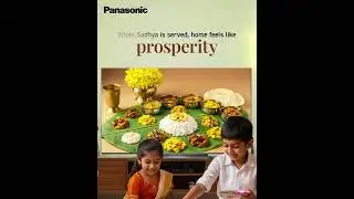 Panasonic India | Celebrating the joy of home this Onam