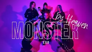 EXO (엑소) &lsquo;Monster&rsquo; | dance cover by HEAVEN (6 members ver.)