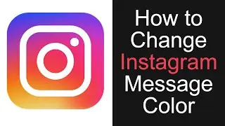 How to Change Instagram Message Color