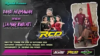 🔴LIVE RCD MUSIC || Ngunduh Dandi Hermawan💘Lia Nur Budiati || BINTANG JAYA || Srawung 27 Sept 2025