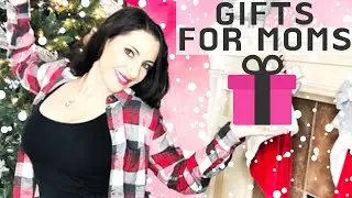CHRISTMAS GIFT GUIDE FOR MOMS 2019 - Gift ideas to 