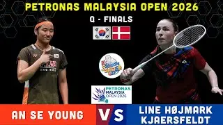 [Malaysia Open 2026] 안세영 vs 라인 회이마크 케어스펠트 - QUARTERFINALS | An Se Young vs Line Hojmark Kjaersfeldt