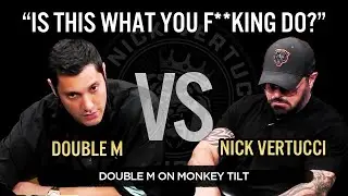 Double M Goes On Monkey Tilt After a 5-Bet By Nick V 🙊