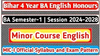 BA Semester-1 Minor Course English Syllabus | MIC - 01 English Syllabus | Session 2024-2028 |