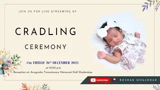 Cradling Ceremony  | Watch Live | Roshan Mogarnad Photography