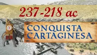 Llegada de los cartagineses a la Península Ibérica (237-218 ac). Cartago y Amílcar Barca