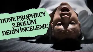 DUNE PROPHECY 2. BÖLÜM DETAYLI İNCELEME (Spoiler içerir)