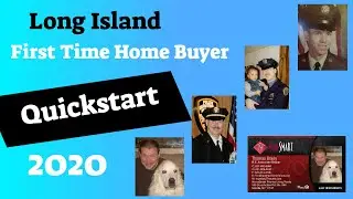 Long Island First Time Home Buyer Quickstart