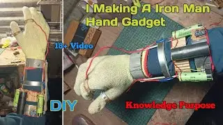 I Made a Real Iron Man Hand Gadget at Home | DIY Experiment एक बार जरूर देखे  ( बच्चे दूर रहे ) 💯💫