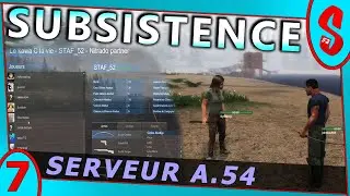 Subsistence (Serveur A.54) #7 | Energie graisseuse