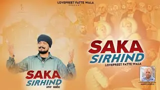 Saka Sirhind new punjabi song Lovepreet fatte wala #punjabi #sikh #history 