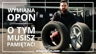 Wymiana opon - 10 rzeczy, kt&oacute;re powinieneś wiedzieć o sezonowej wymianie opon!