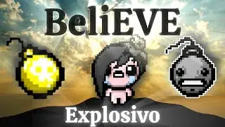 BeliEVE in EXPLOSIONEN [Isaac - Repentance] #211