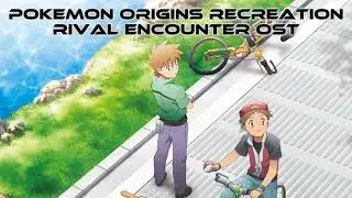 Pokemon Origins Recreation - rival encounter ost (Slowed + reverb) Requested 