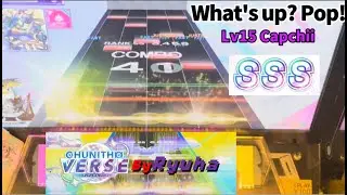 レート17初到達!!!!【CHUNITHM】　What's up？ Pop！ (MAS) SSS 1,007,902 (AJ-8)