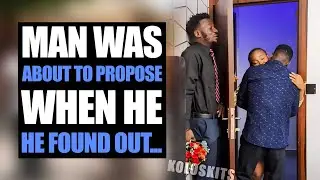 Man Was About To Propose When He Found Out... | Koloskits