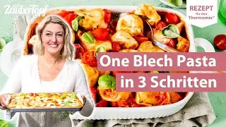 😍😎 In 10 MINUTEN vorbereitet: Ofengericht XXL mit Tortellini & Tomate-Mozzarella | Thermomix® Rezept