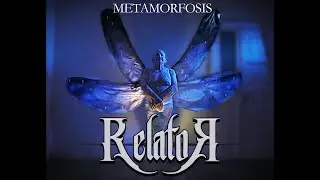 Relator - Metamorfosis (Official Video)