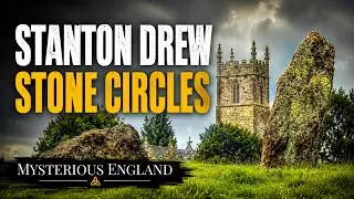 Stanton Drew Stone Circles - Strange Energy - Unusual Stones | Thomas Sheridan |