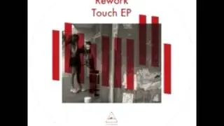 Rework - Hey's It's OK (Digital Bonus) (Visionquest / VQ029) OFFICIAL