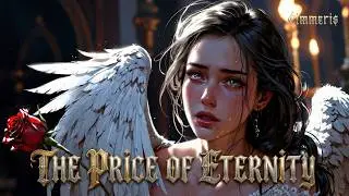 The Price Of Eternity | SAD ANGEL SONG | Symphonic Metal Music