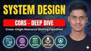 31. CORS Explained Simply | Web Security for Backend and System Design