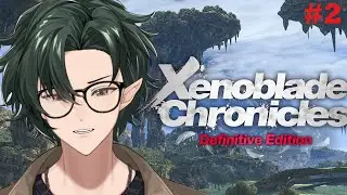 [Xenoblade Chonicles DE] It's officially REYN TIME! (and also time for the Bionis Leg)