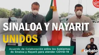 Sinaloa y Nayarit se unen en la lucha contra el Coronavirus