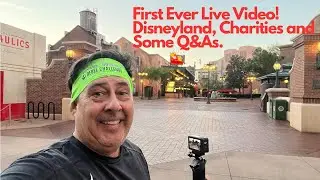 First Ever Live Stream! Disneyland, fundraising and answering questions.