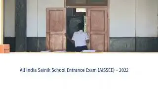 All India Sainik School Entrance Exam AISSEE-2022