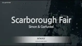 Simon & Garfunkel - Scarborough Fair (Melody) (Karaoke Version)