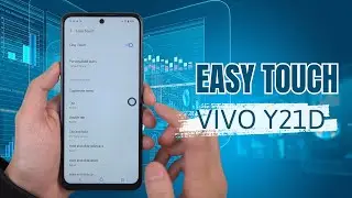 How to Turn On Easy Touch on VIVO Y21D