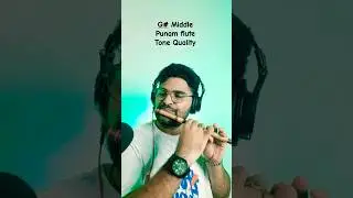 G# Middle Punam flute Tone Quality | Flute #flute #shorts