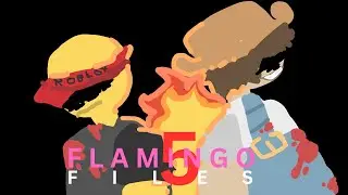 flamingo files 5-the lab