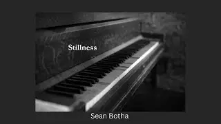 Stillness - Avant-garde Piano