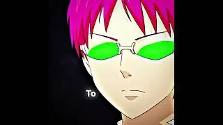 BADASS Saiki K Edit 🥶🔥 #thedisastrouslifeofsaikik #edit
