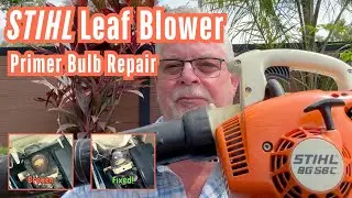Stihl Leaf Blower Repair - Primer Bulb Replacement