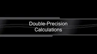 Double-Precision Calculations